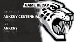 Recap: Ankeny Centennial  vs. Ankeny  2016