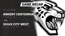 Recap: Ankeny Centennial  vs. Sioux City West   2016