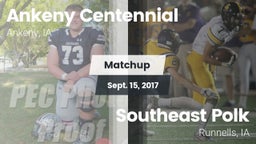 Matchup: Ankeny Centennial Hi vs. Southeast Polk  2017