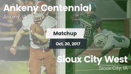 Matchup: Ankeny Centennial Hi vs. Sioux City West   2017