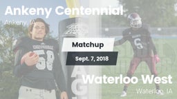 Matchup: Ankeny Centennial Hi vs. Waterloo West  2018