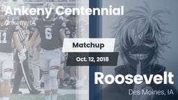 Matchup: Ankeny Centennial Hi vs. Roosevelt  2018
