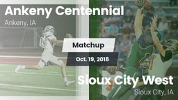 Matchup: Ankeny Centennial Hi vs. Sioux City West   2018