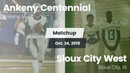 Matchup: Ankeny Centennial Hi vs. Sioux City West   2019