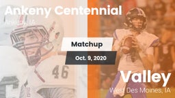 Matchup: Ankeny Centennial Hi vs. Valley  2020