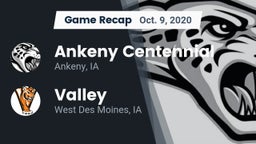 Recap: Ankeny Centennial  vs. Valley  2020
