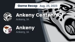 Recap: Ankeny Centennial  vs. Ankeny  2023
