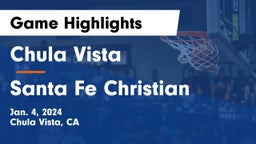 Chula Vista  vs Santa Fe Christian  Game Highlights - Jan. 4, 2024