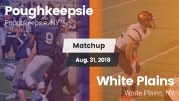Matchup: Poughkeepsie High vs. White Plains  2018