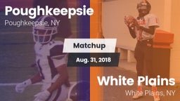 Matchup: Poughkeepsie High vs. White Plains  2018