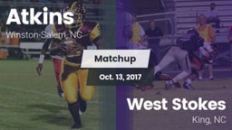Matchup: Atkins  vs. West Stokes  2017