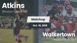 Matchup: Atkins  vs. Walkertown  2018