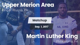 Matchup: Upper Merion Area vs. Martin Luther King  2017