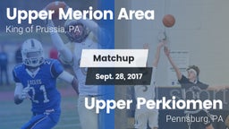 Matchup: Upper Merion Area vs. Upper Perkiomen  2017