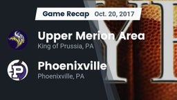 Recap: Upper Merion Area  vs. Phoenixville  2017