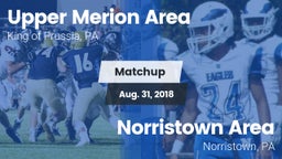 Matchup: Upper Merion Area vs. Norristown Area  2018