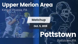 Matchup: Upper Merion Area vs. Pottstown  2018