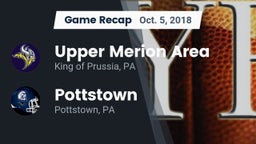 Recap: Upper Merion Area  vs. Pottstown  2018
