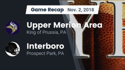 Recap: Upper Merion Area  vs. Interboro  2018