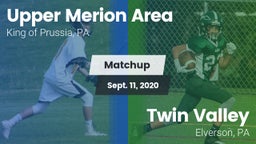 Matchup: Upper Merion Area vs. Twin Valley  2020