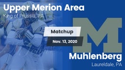 Matchup: Upper Merion Area vs. Muhlenberg  2020