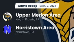 Recap: Upper Merion Area  vs. Norristown Area  2021