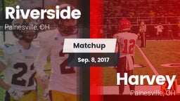 Matchup: Riverside High vs. Harvey  2017