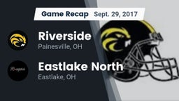 Recap: Riverside  vs. Eastlake North  2017