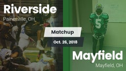 Matchup: Riverside High vs. Mayfield  2018