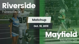 Matchup: Riverside High vs. Mayfield  2019