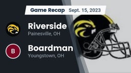 Recap: Riverside  vs. Boardman  2023