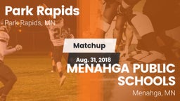 Matchup: Park Rapids High vs. MENAHGA PUBLIC SCHOOLS 2018