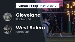 Recap: Cleveland  vs. West Salem  2017