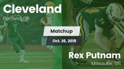 Matchup: Cleveland High vs. Rex Putnam  2018