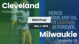 Matchup: Cleveland High vs. Milwaukie  2019