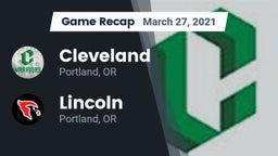 Recap: Cleveland  vs. Lincoln  2021