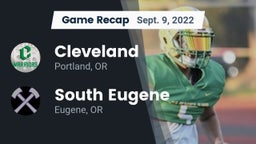Recap: Cleveland  vs. South Eugene  2022