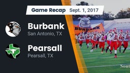 Recap: Burbank  vs. Pearsall  2017