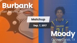 Matchup: Burbank  vs. Moody  2017