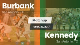 Matchup: Burbank  vs. Kennedy  2017