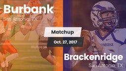 Matchup: Burbank  vs. Brackenridge  2017