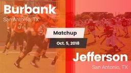 Matchup: Burbank  vs. Jefferson  2018