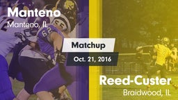 Matchup: Manteno  vs. Reed-Custer  2016