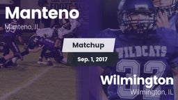 Matchup: Manteno  vs. Wilmington  2017