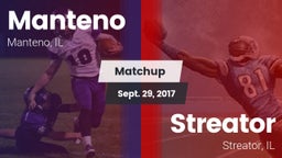 Matchup: Manteno  vs. Streator  2017