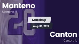 Matchup: Manteno  vs. Canton  2019