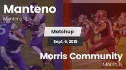 Matchup: Manteno  vs. Morris Community  2019