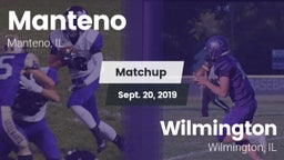 Matchup: Manteno  vs. Wilmington  2019