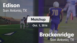 Matchup: Edison  vs. Brackenridge  2016