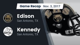 Recap: Edison  vs. Kennedy  2017